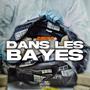 Dans les bayes (Explicit)