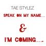 Speak On My NAME... (Explicit)
