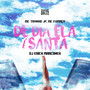 De Dia Ela É Santa (Explicit)