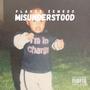 MISUNDERSTOOD (Explicit)