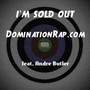 I'm Sold Out (feat. Andre Butler)