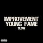 Improvement (slow) [Explicit]
