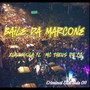 Baile da Marcone (Explicit)