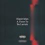 A Time To Be Lavish (Explicit)