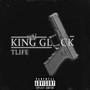 King Glock