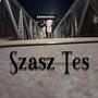 Szasz Tes (Explicit)