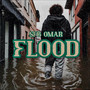 Flood (Explicit)