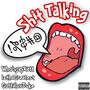 **** TALKIN (feat. IzthaGreatest & GottaLuvDuke) [Explicit]