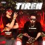Tiren (feat. Naaman Prez) [Explicit]