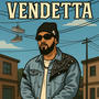 Vendetta (Explicit)