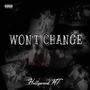 Won't Change (Explicit)