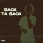 Back Ta Back (Explicit)