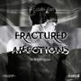 Fractured Affections (Explicit)