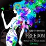 Freedom (En Mix) [feat. Michael Yano & Yamato Kaneko]