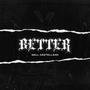 Better (Explicit)