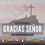 Gracias Señor