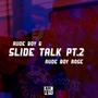 Slide Talk 2 (Explicit)