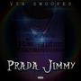 Prada Jimmy (Remix) [Explicit]