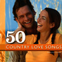 50 Country Love Songs