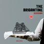 The Brigantine Sessions (Deluxe)