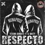 Respecto (feat. El Basty) [Explicit]