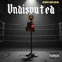 Undisputed (feat. Krizz Kaliko) [Explicit]