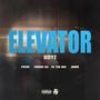 ELEVATOR BOYZ (feat. PR!ZM, TRENDI AA, FK THE WIZ, J+NOIR & APOLLO AA) [Explicit]