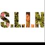 S.L.I.N (Explicit)