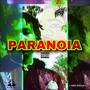 Paranoia (Explicit)