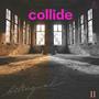 Collide