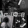 Dreams (Explicit)