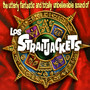 The Utterly Fantastic And Totally Unbelievable Sound Of Los Straitjackets