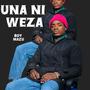 Una ni weza (Explicit)