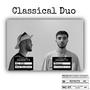 Classical Duo (feat. EL Son) [Explicit]