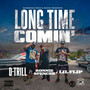 Long Time Comin' (Explicit)