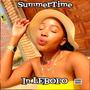 SUMMERTIME IN LEBOPO (feat. Kritikal Life,Mhloti Musiq & Angel Mo) [Explicit]