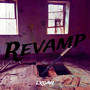 Revamp (Explicit)