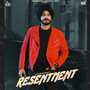 Resentment