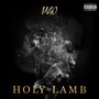 Holy Lamb (Explicit)