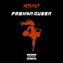 FASHION QUEEN (Explicit)