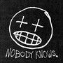 Nobody knows. (Explicit)