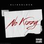 No Kizzy (Explicit)