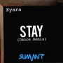 Stay (Dance Remix)