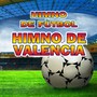 Himno De Valencia