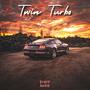 Twin Turbo (Explicit)