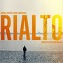 Rialto (Original Motion Picture Soundtrack)