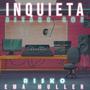 Inquieta (remix) [Explicit]