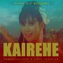 KAIREHE (feat. NOWBOY & LINDA THANGJAM)