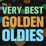 The Very Best Golden Oldies: 30 Songs of The 50s And 60s with Unchained Melody, Short Shorts, Save t