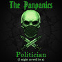 Politician (I Might as Well Be a)